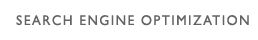 Search Engine Optimization